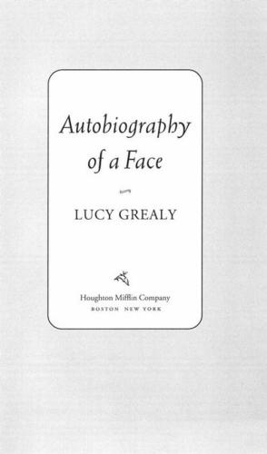 Autobiography of a Face