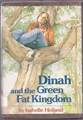 Dinah and the Green Fat Kingdom