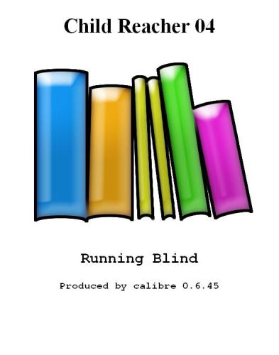 Running Blind