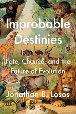 Improbable Destinies