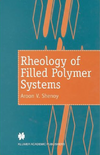 Rheology of Filled Polymer Systems