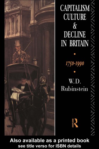 Capitalism, Culture and Decline in Britain