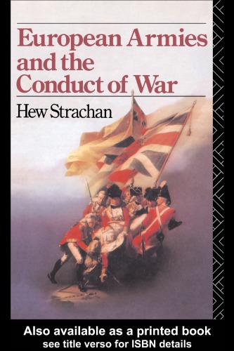 European Armies and the Conduct of War