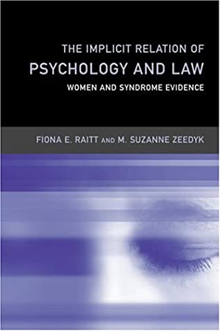 The Implicit Relation of Psychology and Law