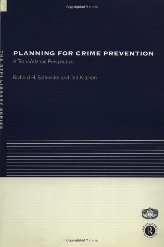 Planning for Crime Prevention