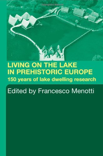 Living on the Lake in Prehistoric Europe