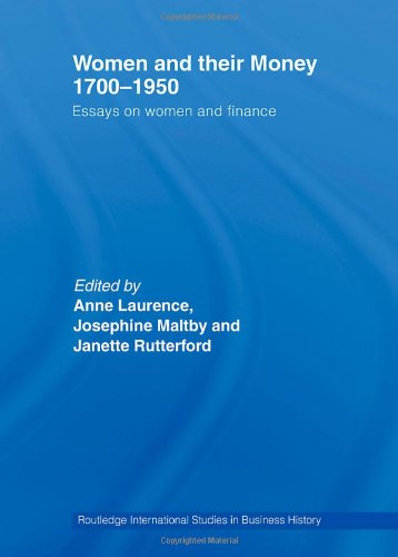 Women and Their Money 1700-1950