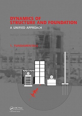 Dynamics of Structure and Foundation - A Unified Approach