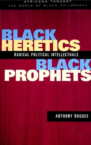 Black Heretics, Black Prophets