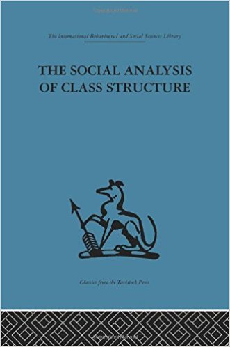 The Social Analysis of Class Structure