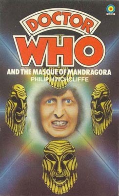 Doctor Who And The Masque Of Mandragora