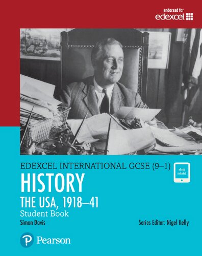 Edexcel International GCSE (9-1) History The USA, 1918-41 Student Book