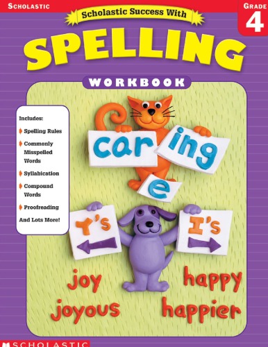 Scholastic Success with Spelling Workbook