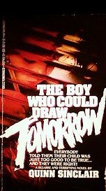 The Boy Who Could Draw Tomorrow