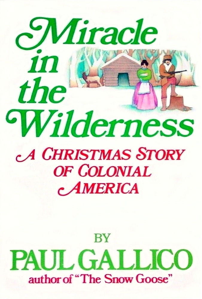 Miracle in the Wilderness