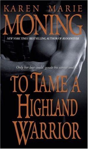 To Tame a Highland Warrior