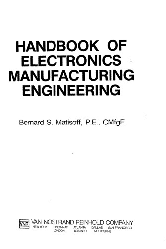 Handbook of Electronics Manufacturing Engineering