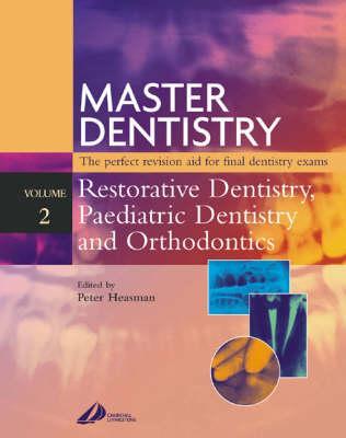 Master Dentistry, Volume Two