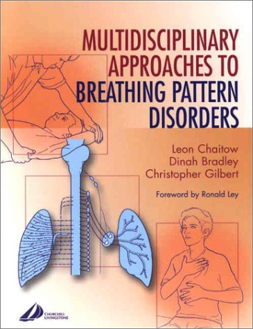 Multidisciplinary Approaches to Breathing Pattern Disorders