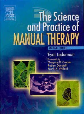 The Science &amp; Practice of Manual Therapy