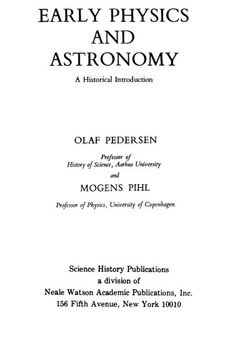 Early physics and astronomy : a historical introduction