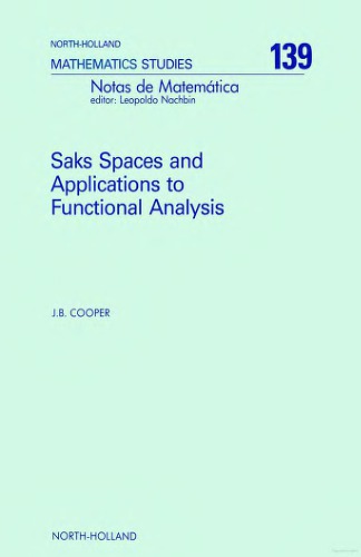 Saks Spaces And Applications To Functional Analysis