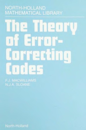 The Theory Of Error Correcting Codes