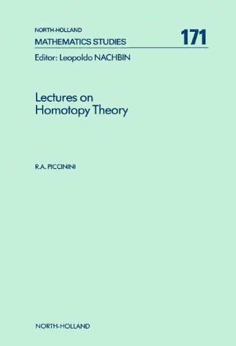 Lectures on Homotopy Theory