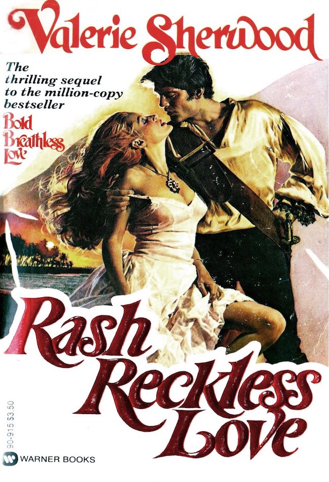 Rash Reckless Love