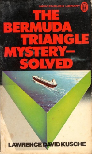 The Bermuda Triangle Mystery  Solved