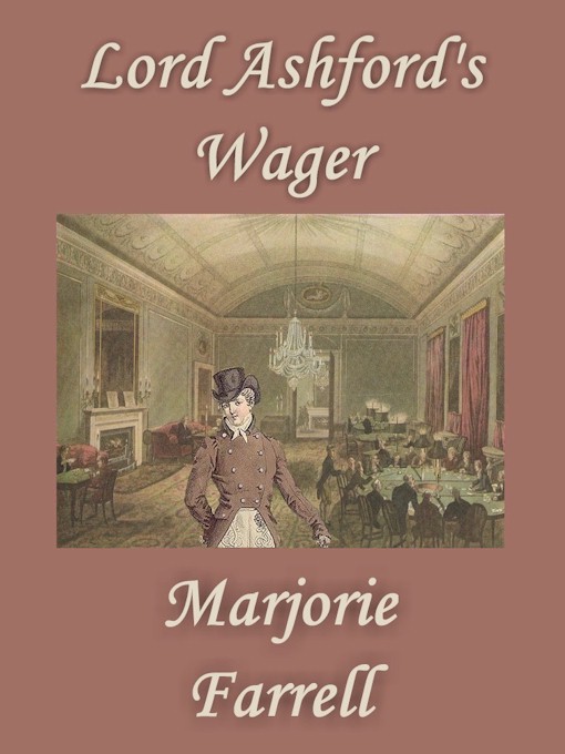 Lord Ashford's Wager (Signet Regency Romance, AE 8049)