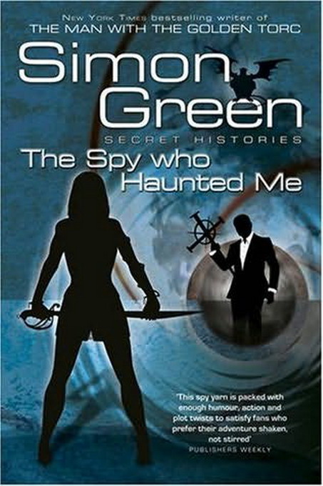 The Spy Who Haunted Me