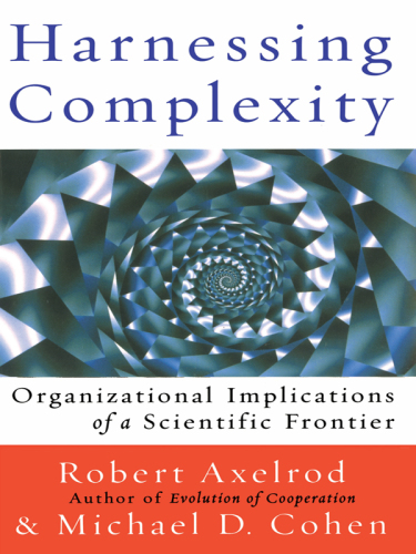 Harnessing Complexity