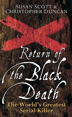 Return of the Black Death