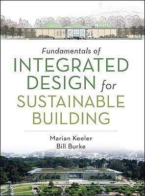 Fundamentals of Integrated Design for Sustainable Building