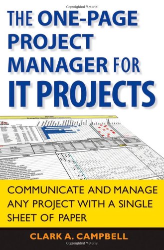 The One-Page Project Manager for IT Projects