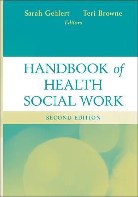 Handbook of Health Social Work