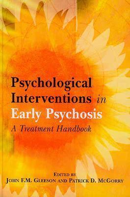 Psychological Interventions in Early Psychosis