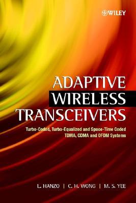 Adaptive Wireless Transceivers