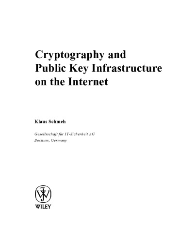 Cryptography and Public Key Infrastructure on the Internet