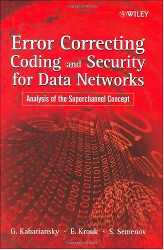 Error Correcting Coding and Security for Data Networks