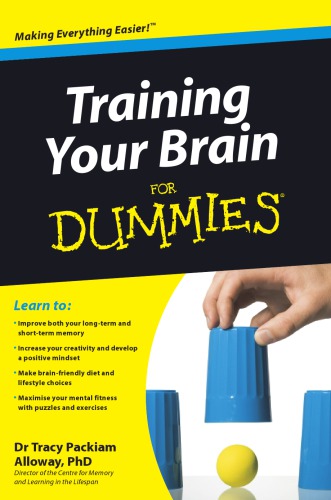 Training Your Brain for Dummies