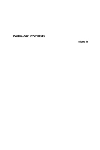 Inorganic Syntheses, Volume 31