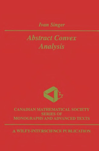 Abstract Convex Analysis