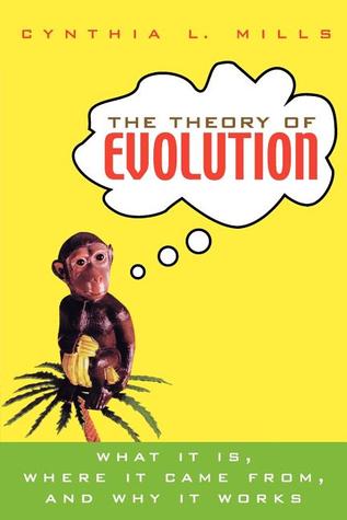 The Theory of Evolution