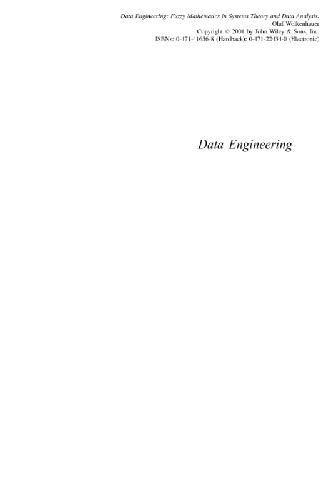 Data engineering : fuzzy mathematics in systems theory and data analysis