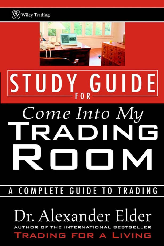 Study Guide for Come Into My Trading Room