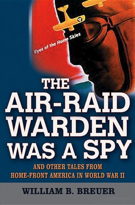 The Air-Raid Warden Was a Spy