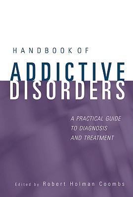 Handbook of Addictive Disorders