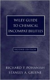 Wiley Guide to Chemical Incompatibilities